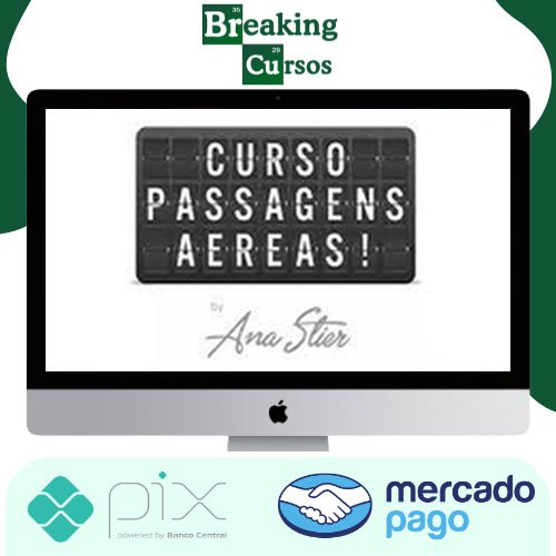 Passagens Aéreas - Ana Stier