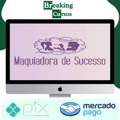 Maquiadora de Sucesso 3.0 - Maquiadora de Sucesso