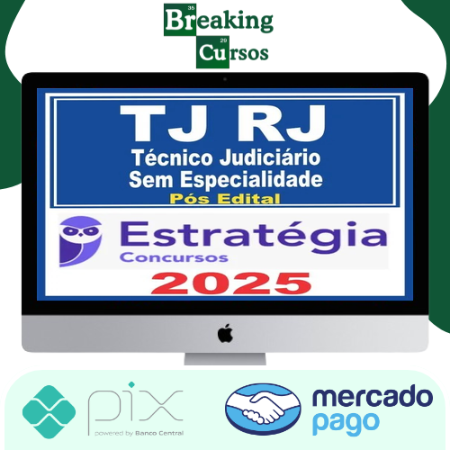 TJRJ 2025 TÉCNICO JUDICIÁRIO PÓS EDITAL - Estratégia Concursos